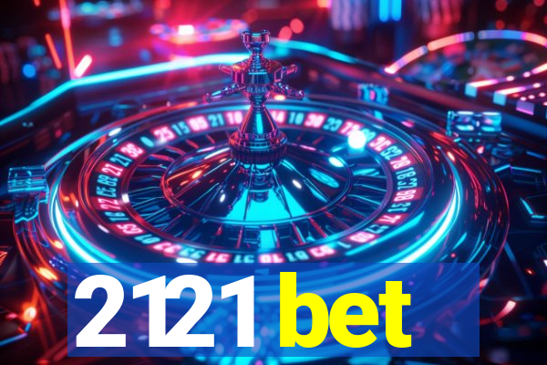 2121 bet